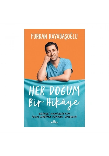 Her Doğum Bir Hikaye