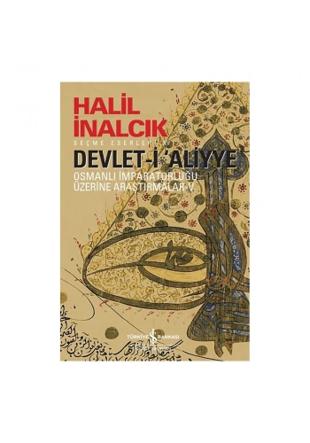 Devlet-i Aliyye Osmanlı İmparatorluğu Üzerine Araştırmalar 5