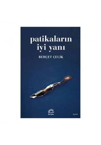 Patikaların İyi Yanı