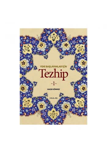İnkılab Yeni Başlayanlar İçin Tezhip 1