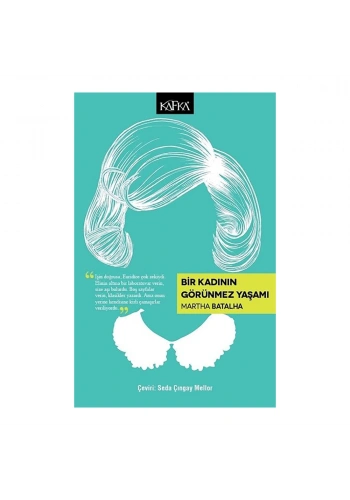 Kafka  Bir Kadının Görünmez Yaşamı