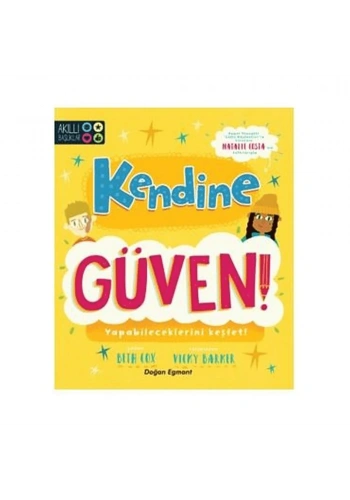 Kendine Güven!