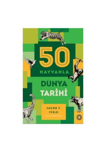50 Hayvanla Dünya Tarihi