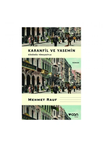 Karanfil ve Yasemin (Günümüz Türkçesiyle)