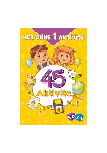 45 Aktivite - Her Güne 1 Aktivite