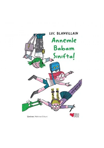 Annemle Babam Sınıfta!