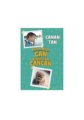 Benim Adım Can Kedimin Adı Cancan