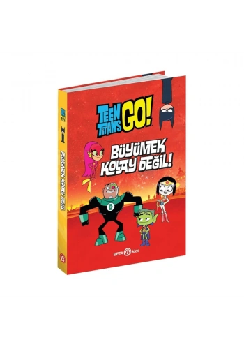 DC Comics: Teen Titans Go! Büyümek Kolay Değil