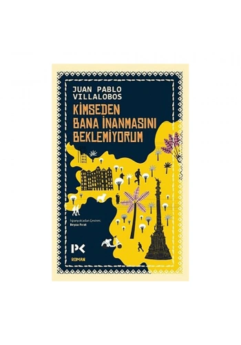 Kimseden Bana İnanmasını Beklemiyorum