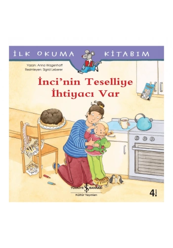 İlk Okuma İnci’nin Teselliye İhtıyacı