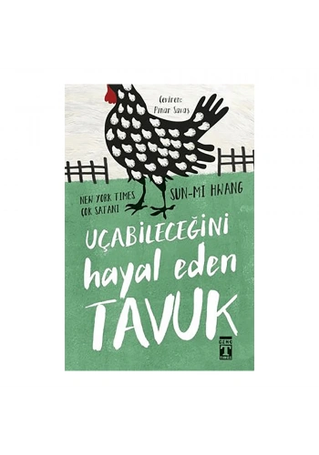 Uçabileceğini Hayal Eden Tavuk
