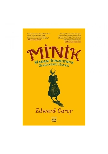 Minik: Madam Tussaud’nun Olağanüstü Hayatı