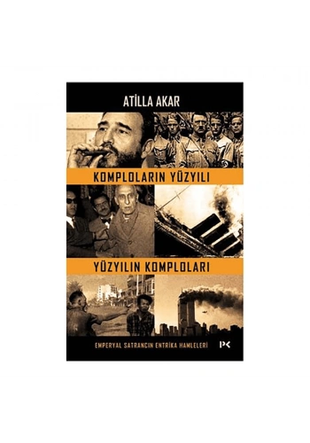 Komploların Yüzyılı Yüzyılın Komploları