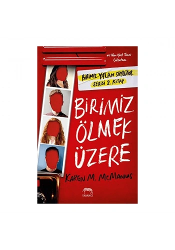 Birimiz Ölmek Üzere
