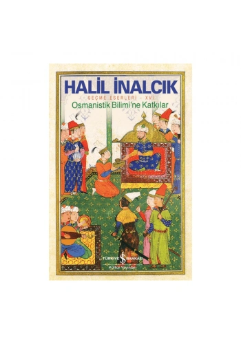 Osmanistik Bilimi’ne Katkılar