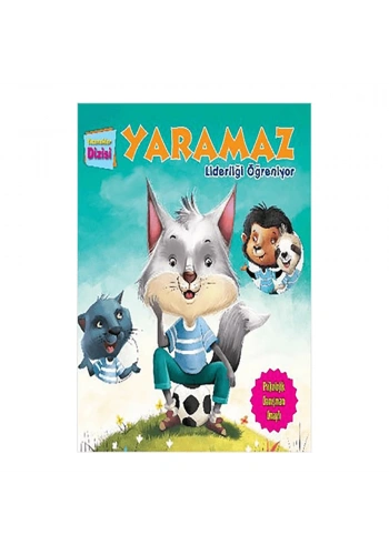 Yetenekler Dizisi - Yaramaz Liderliği Öğreniyor