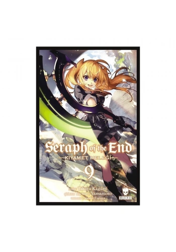Seraph of the End-Kıyamet Meleği Cilt: 9