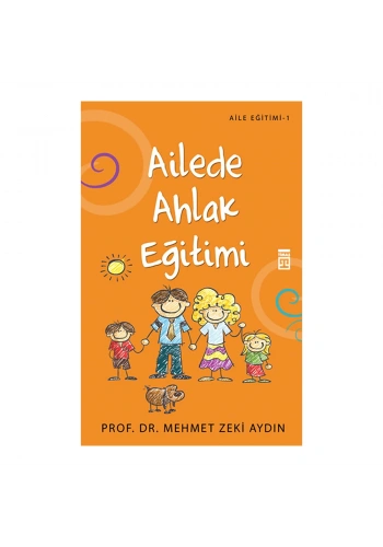 Ailede Ahlak Eğitimi