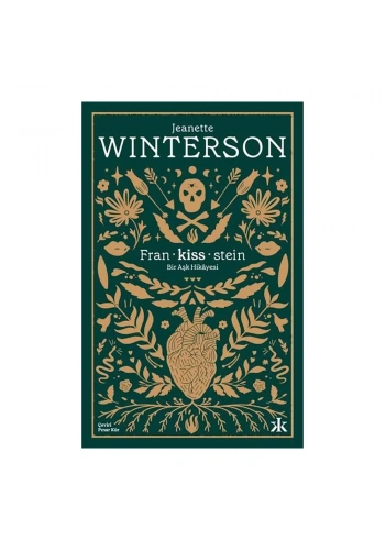 Fran-kiss-stein: Bir Aşk Hikayesi