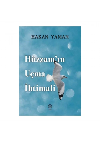Hüzzam’ın Uçma İhtimali