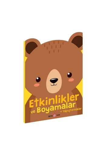 Etkinlikler ve Boyamalar Yapıştırmalar Ayıcık