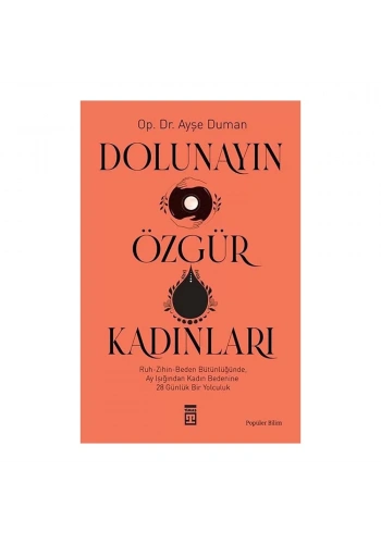 Dolunayın Özgür Kadınları