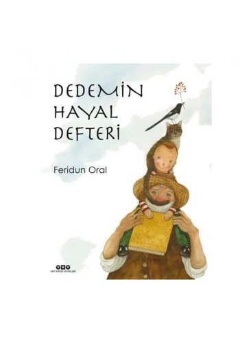 Dedemin Hayal Defteri