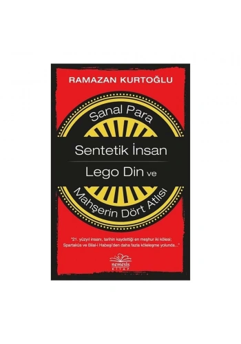 Sanal Para: Sentetik İnsan - Lego Din ve Mahşerin Dört Atlısı