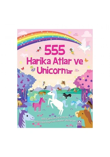 555 Harika Atlar ve Unicorn’lar