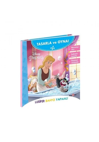 Disney Prenses - Tasarla ve Oyna! Lusifer Banyo Yapmalı