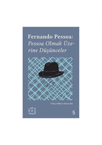 Pessoa Olmak Üzerine Düşünceler (Açıkhava Serisi 14)