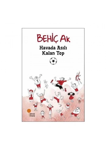 Havada Asılı Kalan Top