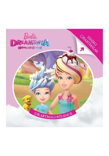 Barbie Dreamtopia - Çıkartmalı Eğlence