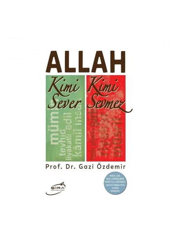 Allah Kimi Sever Kimi Sevmez