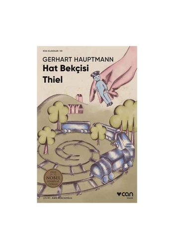 Hat Bekçisi Thiel (Kısa Klasikler)