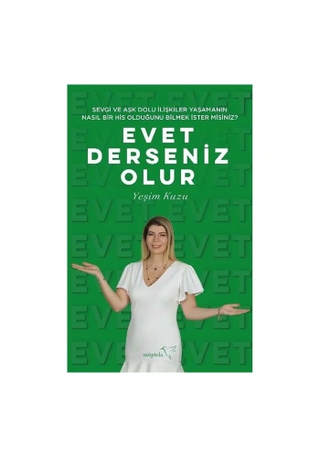 Evet Derseniz Olur - Sevgi ve Aşk Dolu İlişkiler