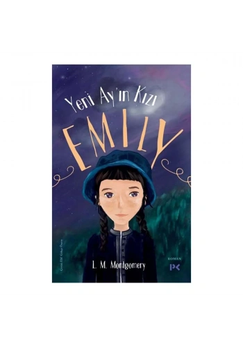 Yeni Ay’ın Kızı Emily