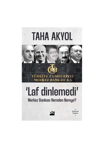 Laf Dinlemedi - Merkez Bankası Nereden Nereye?
