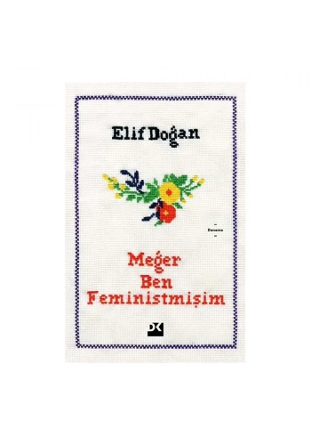 Meğer Ben Feministmişim