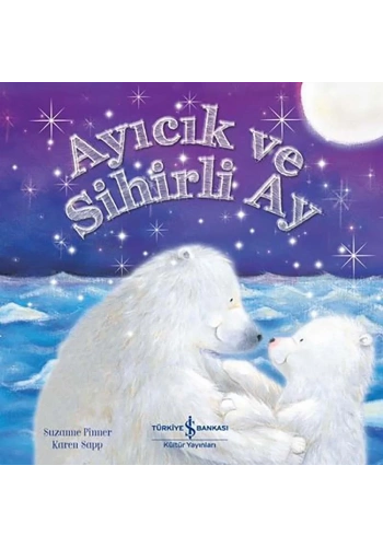 Ayıcık ve Sihirli Ay