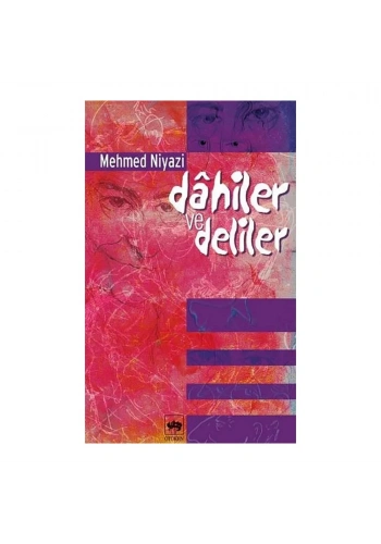 Dahiler Ve Deliler