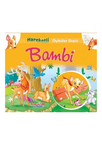 Yumurcak  Bambi - Hareketli Öyküler
