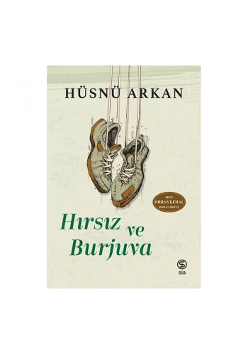 Sia  Hırsız ve Burjuva