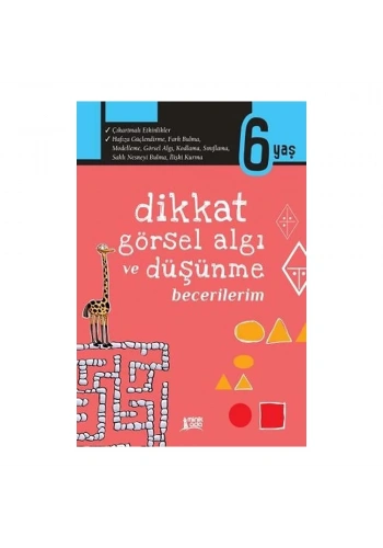 Dikkat,Görsel Algı ve Düşünme Becerilerim 6 Yaş
