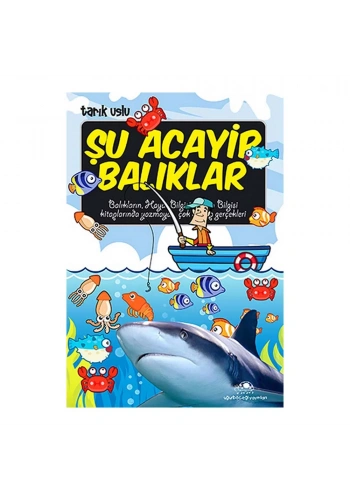 Şu Acayip Balıklar