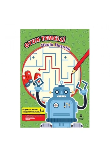 Oyun Temelli Okula Hazırlık Robotlar