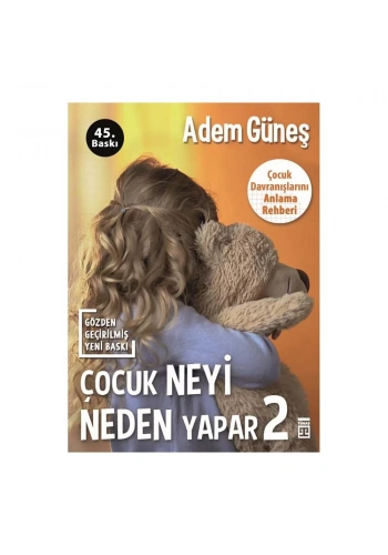 Çocuk Neyi Neden Yapar-2