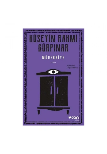 Mürebbiye (Açıklamalı Orijinal Metin)