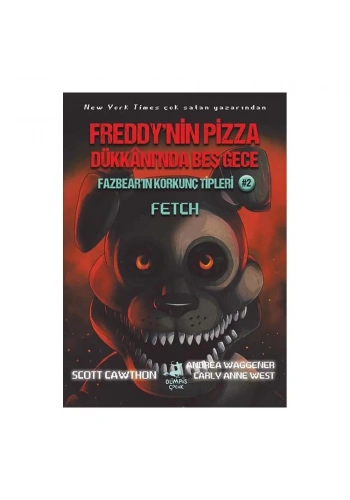 Fazbear’ın Korkunç Tipleri 2 - Fetch - Freddy’nin Pizza Dükkanı’nda Beş Gece