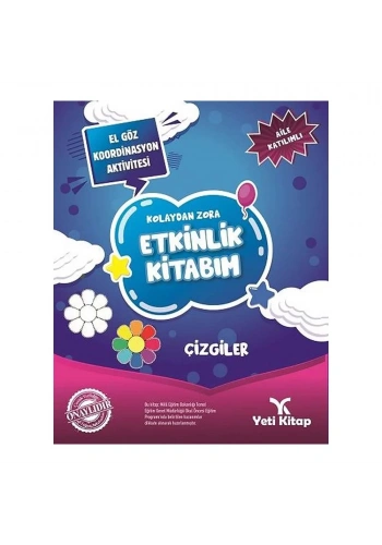 Kolaydan Zora Çizgiler Etkinlik Kitabım